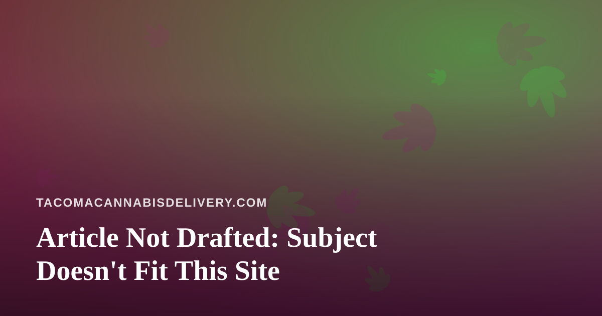 Article Not Drafted: Subject Doesn’t Fit This Site